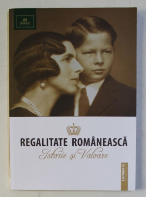 REGALITATE ROMANEASCA - ISTORIE SI VALOARE CATALOG DE LICITATIE , 30 MAI 2019 foto