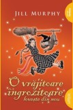 O vrajitoare ingrozitoare loveste din nou/Jill Murphy