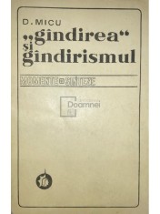 D. Micu - Gandirea si gandirismul (Editia: 1975)