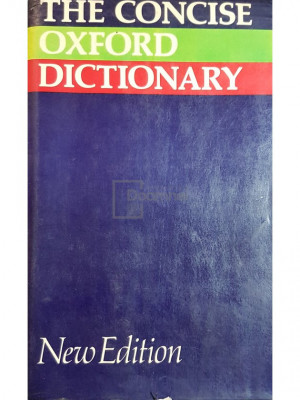 H. W. Fowler - The Concise Oxford Dictionary (editia 1976) foto