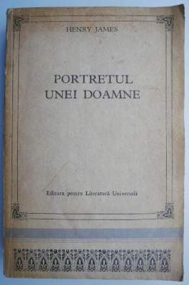 Portretul unei doamne &amp;ndash; Henry James foto