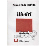 Uimiri - Iasul amintirilor (1994-2001)