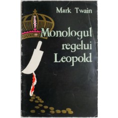 Monologul regelui Leopold &ndash; Mark Twain