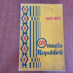Omagiu Republicii 1947-1972
