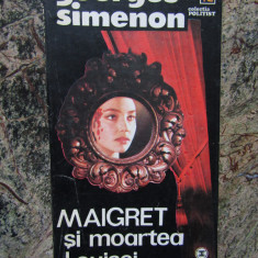 Georges Simenon - Maigret și moartea Louisei