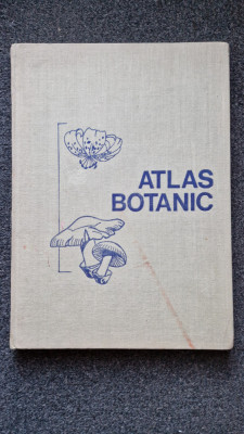 ATLAS BOTANIC - Popovici, Moruzi, Toma foto