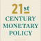 Twenty-First Century Monetary Policy: The Federal Reserve from the Great Inflation to Covid-19