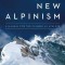 Training for the New Alpinism: A Manual for the Climber as Athlete