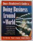 DUN &amp; BRADSTREET &#039; S GUIDE TO DOING BUSINESS , AROUND THE WORLD by TERRI MORRISON ... JOSEPH J. DOURESS , 1997