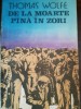 De la moarte pana in zori Thomas Wolfe 1989