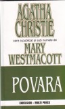 Agatha Christie - Povara, Carte Politista, Editura: Universala, Limba Romana, Stare Buna, Colectia Christie Opere Complete