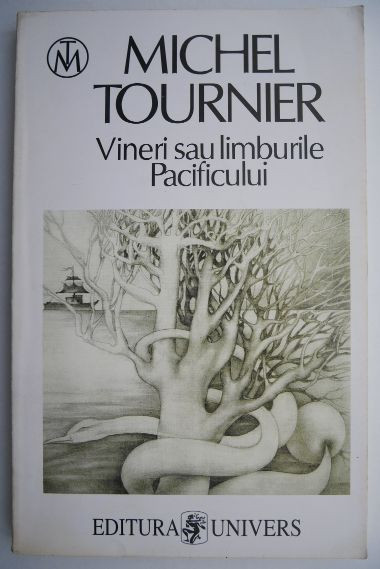 Vineri sau limburile Pacificului &ndash; Michel Tournier