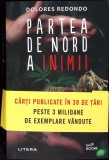 Partea de Nord a Inimii - Dolores Redondo, Litera, Buzz Books, Roman, Editie Paperback