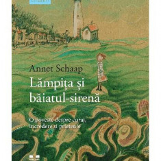 Lămpița și băiatul-sirenă - Paperback brosat - Annet Schaap - Pandora M