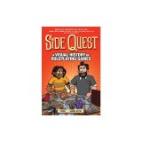 Side Quest: A Visual History of Roleplaying Games