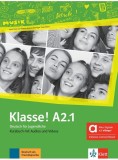 Cumpara ieftin Klasse! A2.1. Kursbuch mit Audios und Videos inklusive Lizenzschl&uuml;ssel allango (24 Monate) - Paperback brosat - Bettina Schwieger, Sarah Fleer, Tanja
