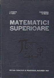 I. Stamate - Matematici superioare foto