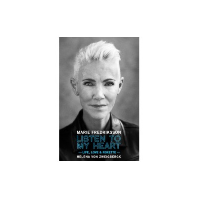 Listen to My Heart (Limited Edition): Life, Love &amp;amp; Roxette foto