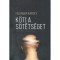 K&ouml;ti a s&ouml;t&eacute;ts&eacute;get - Fellinger K&aacute;roly