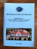Povestea unei Generatii - Promotia 1970 Liceul Militar Stefan Cel Mare - Monografie, 627 pagini, Editura Bren