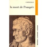 Corneille - La mort de Pompee - tragedie - 137504