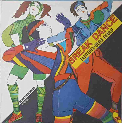 Disc vinil, LP. BREAK DANCE-ELECTRIC-CORD GROUP foto