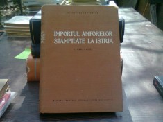 Importul amforelor stampilate la istria - V. Canarache foto