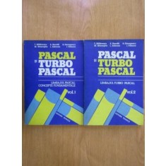Pascal si TurboPascal (2 volume) - T. Balanescu