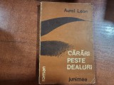 Carari peste dealuri de Aurel Leon