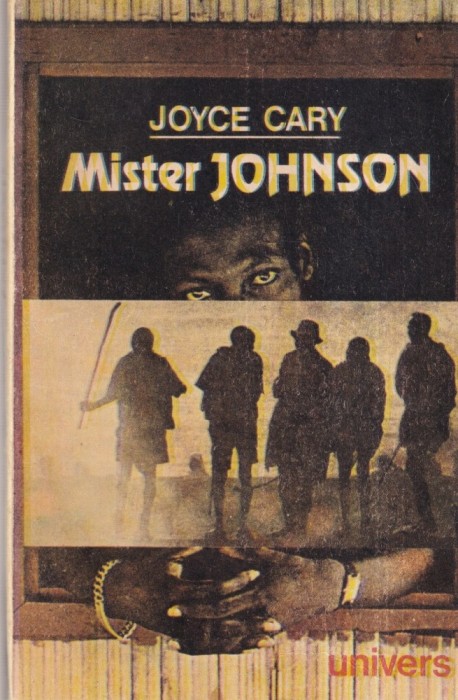 Joyce Cary - Mister Johnson