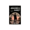 The Dragonfly Gambit