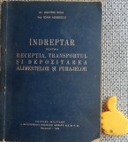 Indreptar receptia, transportul si depozitarea alimentelor si furajelor