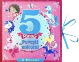 Cumpara ieftin Povesti cu unicorni. 5 minute. 6 povesti/***