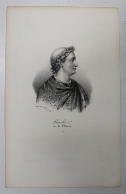 F.S. DELPECH ( 1778 - 1825 ) - CHARLES Ier DIT LE CHAUVE , LITOGRAFIE MONOCROMA , CCA. 1820 foto