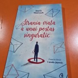 Strania viata a unui postas singuratic - Denis Theriault