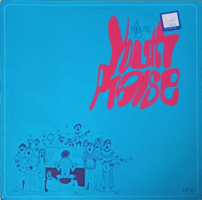 Disc vinil, LP. A Tribute To Youth Praise-COLECTIV-240636 foto