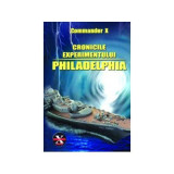 Cronicile experimentului Philadelphia - Commander X