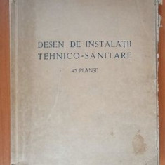 Desen de instalatii tehnico-sanitare. 43 planse