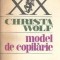 Model de copilarie - Christa Wolf