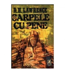 David Herbert Lawrence - Sarpele cu pene - 105449