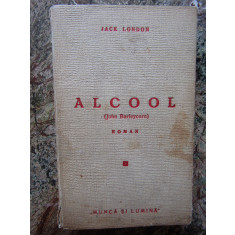 JACK LONDON - ALCOOL