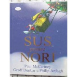 SUS, PRINTRE NORI-PAUL MCCARTNEY, GEOFF DUNBAR SI PHILIP ARDAG-255361