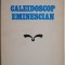 Caleidoscop eminescian &ndash; Augustin Z. N. Pop