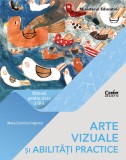 Arte vizuale și abilități practice. Manual pentru clasa a IV-a