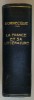 LA FRANCE ET SA LITTERATURE , GUIDE COMPLET DANS LE CADRE DE LA CIVILISATION MONDIALE par PIERRE et JACQUES - HENRY BORNECQUE , 1968