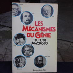 LES MECANISMES DU GENIE - HENRI AMOROSO (CARTE IN LIMBA FRANCEZA)