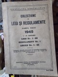 Colectiune de legi si regulamente tomul XXIII 1945 legi nr.1 - 60
