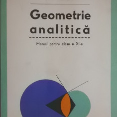 Gh. D. Simionescu - Geometrie analitica, manual pentru clasa a XI-a