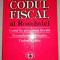 CODUL FISCAL AL ROMANIEI - Codul de procedura fiscala , normele metodologice