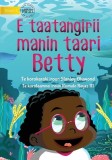 Betty Likes Sea Animals - E taatangirii manin taari Betty (Te Kiribati)